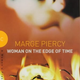 Illustration for article titled Marge Piercy Explains The Difference Between Utopian And Dystopian Science Fiction